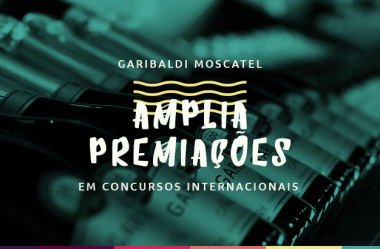 Garibaldi Moscatel amplia premiações em concursos internacionais